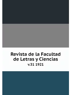 Revista de la Facultad de Letras y Ci