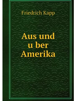 Aus und über Amerika