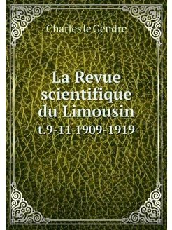 La Revue scientifique du Limousin. t