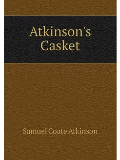 Atkinson's Casket