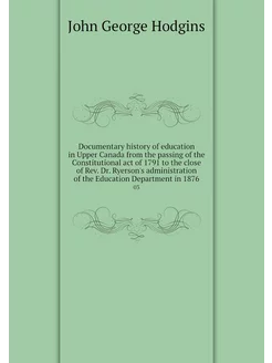 Documentary history of education in U