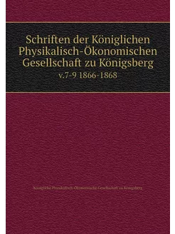 Schriften der Königlichen Physikalisc