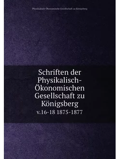 Schriften der Physikalisch-Ökonomisch