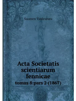 Acta Societatis scientiarum fennicae