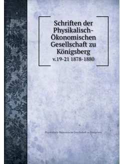 Schriften der Physikalisch-Ökonomisch