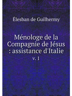 Ménologe de la Compagnie de Jésus a