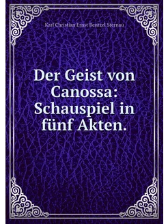 Der Geist von Canossa Schauspiel in