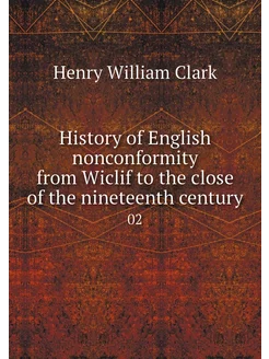 History of English nonconformity from