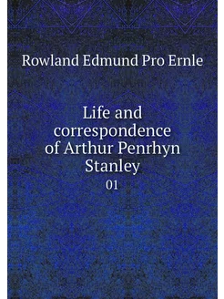 Life and correspondence of Arthur Pen