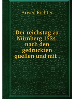 Der reichstag zu Nürnberg 1524, nach