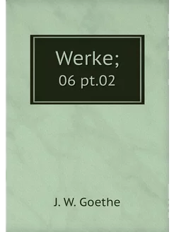 Werke . 06 pt.02