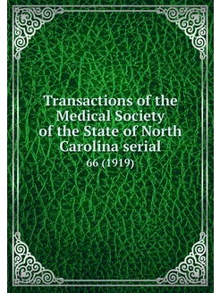 Transactions of the Medical Society o