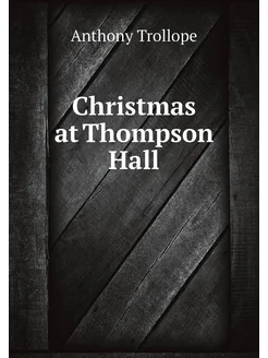 Christmas at Thompson Hall