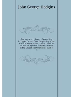 Documentary history of education in U