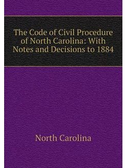 The Code of Civil Procedure of North