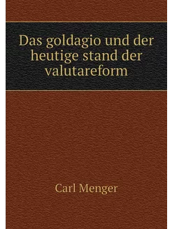 Das goldagio und der heutige stand de