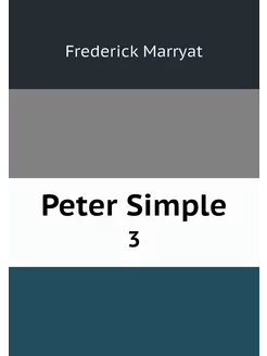 Peter Simple. 3