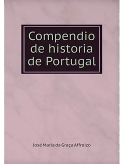 Compendio de historia de Portugal