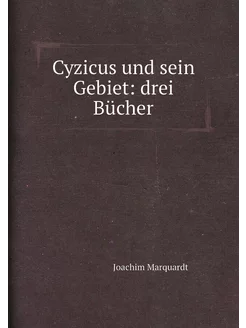 Cyzicus und sein Gebiet drei Bücher