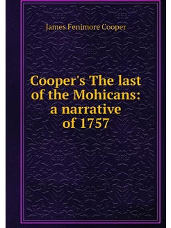 Cooper's The last of the Mohicans a