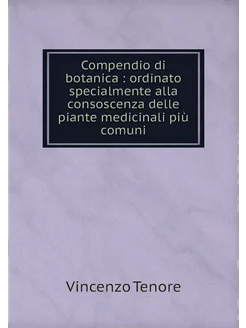 Compendio di botanica ordinato spec