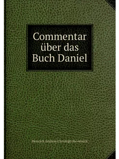 Commentar über das Buch Daniel