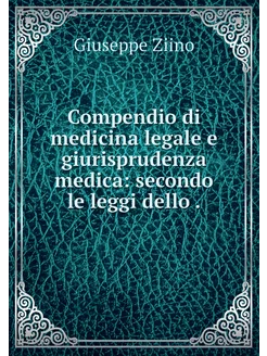 Compendio di medicina legale e giuris