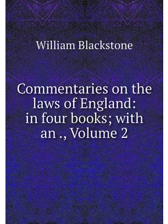 Commentaries on the laws of England