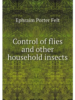 Control of flies and other household