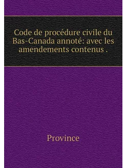 Code de procédure civile du Bas-Canad