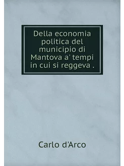 Della economia politica del municipio