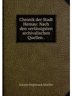 Chronik der Stadt Hemau Nach den ver