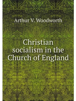 Christian socialism in the Church of