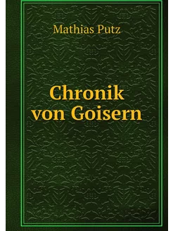 Chronik von Goisern