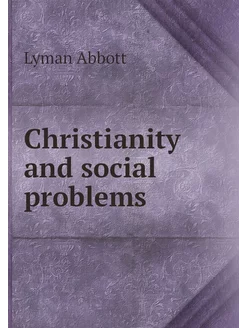 Christianity and social problems