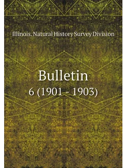 Bulletin. 6 (1901 - 1903)