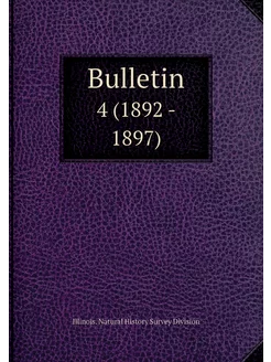 Bulletin. 4 (1892 - 1897)