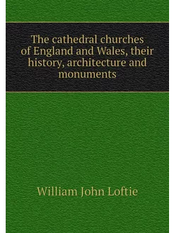 The cathedral churches of England and