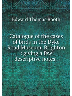 Catalogue of the cases of birds in th