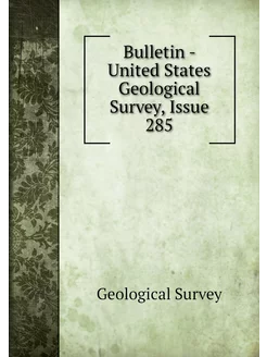 Bulletin - United States Geological S