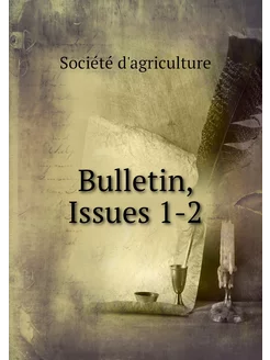 Bulletin, Issues 1-2