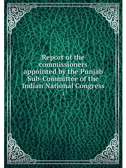 Report of the commissioners appointed