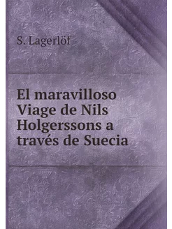 El maravilloso Viage de Nils Holgerss