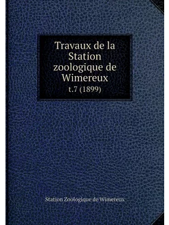 Travaux de la Station zoologique de W