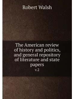 The American review of history and po