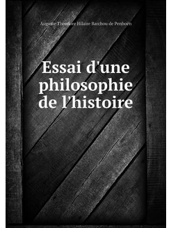 Essai d'une philosophie de l'histoire