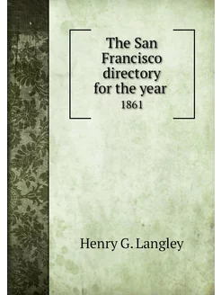 The San Francisco directory for the y