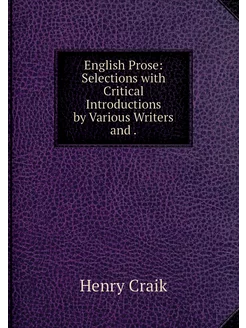 English Prose Selections with Critic