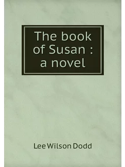 The book of Susan a novel