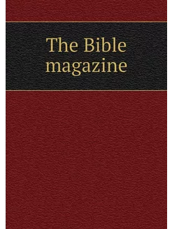 The Bible magazine